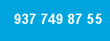 937 749 87 55
